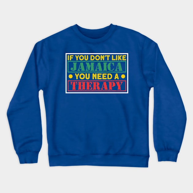 Vacation Jamaican Jamaica Crewneck Sweatshirt by Toeffishirts